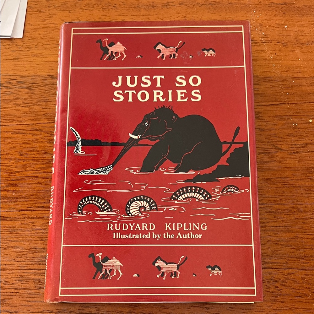 Just So Stories by Rudyard Kipling Book